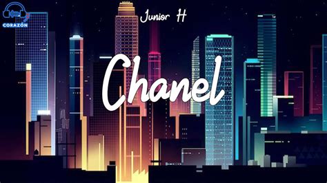 Junior H – Chanel Lyrics 